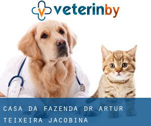CASA DA FAZENDA - Dr. Artur Teixeira (Jacobina)