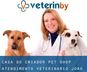 Casa do Criador - Pet Shop Atendimento Veterinário (João Pessoa)