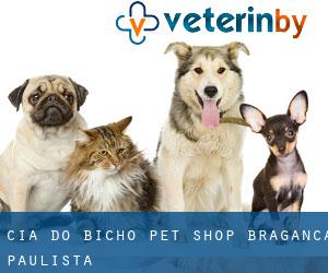 Cia do Bicho Pet Shop (Bragança Paulista)